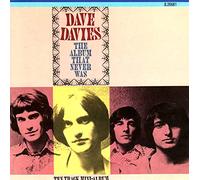 Dave Davies - Album That Never Was (1967-69/87, 8.26681) [Import]