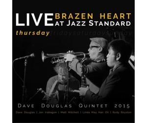 Dave Douglas Qu Brazen Heart: Live at Jazz Standard - Thu (CD) (Importación USA)