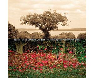 Dave Douglas Quintet - Be Still