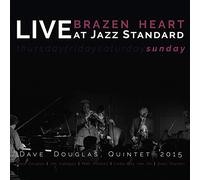 Dave Douglas Qui Brazen Heart: Live at Jazz Standard - Su (CD) (Importación USA)
