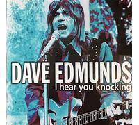 Dave Edmunds - I Hear You Knocking [Import]