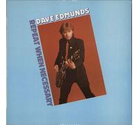 Dave Edmunds - Repeat When Necessary