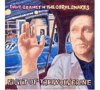 Dave Graney - Night of the Wolverine