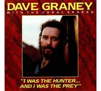 Dave Graney & The Coral Snakes - I Was The Hunter...And I Was The Prey
