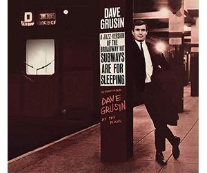 Dave Grusin - Subways Are For Sleeping