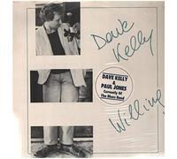 Dave Kelly - Willing