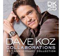 Dave Koz Collaborations (CD) 25th Anniversary Album (Importación USA)