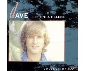 Dave - Lettre A Helene Collection Or