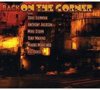 Dave Liebman; Jackson; Stern; Marino - Back On The Corner