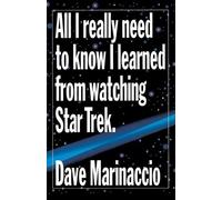 Dave Marinaccio All I Really Need to Know I Learned from Watching (Tapa blanda)