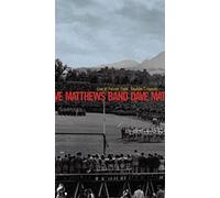 Dave Matthews Band: Live at Folsom Field - Boulder, Colorado