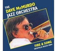 Dave McMurdo Jazz Orchestra - Fire & Song (2CD)