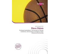 Dave Odom: College basketball, University of South Carolina, University of Virginia, East Carolina University