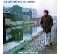 Dave Peace Quartet - Good Morning Mr. Blues [Vinilo]