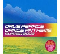 Dave Pearce - Dance Anthems-Summer 2003 [Import]