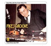 Dave Pike With the Cedar Walton Trio - Pike's Groove