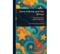 Dave Porter and His Rivals