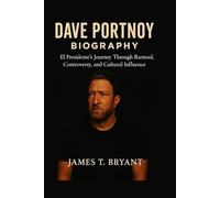 Dave Portnoy Biography: El Presidente’s Journey Through Barstool, Controversy, and Cultural Influence