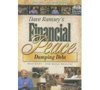 Dave Ramsey's Financial Peace: Dumping Debt