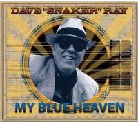 Dave Ray - My Blue Heaven