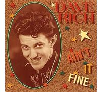 Dave Rich - Ain't It Fine
