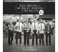 Dave Ruffner - Dave Ruffner and The Beignet Orchestra of New Orleans, Vol. 2