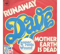 Dave - Runaway / Mother Earth Is Dead [Vinilo de 7 pulgadas - 45 rpm]