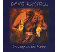 Dave Russell - Dancing in the Heart
