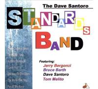 Dave Santoro - Dave Santoro Standards