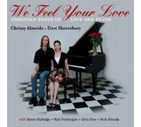 Dave Shrewsbury - We Feel Your Love