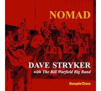 Dave Stryker and the Bill Warfield Big Band - Nomad