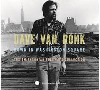 Dave Van Ronk - Down In Washington Square (3 CDs)