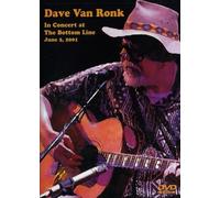 Dave Van Ronk - In Concert at the Bottom Line June 2 2001 [USA] [DVD]