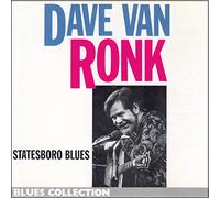 Dave Van Ronk - Statesboro Blues
