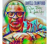 Davell Crawford Dear Fats, I love you (CD) Album Digipak (Importación USA)