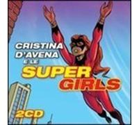 D'avena Cristina - Cristina D'avena E Le Wonder Girls