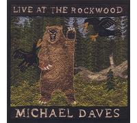 Daves, Michael - Live at The Rockwood