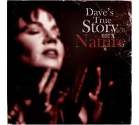 Dave's True Story - Nature