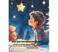 Davi and the Brightest Star: A Story Of Autism And Inclusion: 1 (Davi Autism Inclusion Series.)