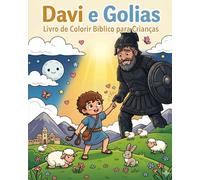 Davi e Golias: Livro de Colorir Bíblico para Crianças - PequiFé Kids