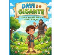 Davi e o Gigante: Livro de Colorir Bíblico