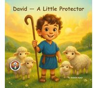 David - A The Little Protector (Illustrated Hindi Bible Story for Kids): Hindi Christian Story | Bible for Kids | Ages 3-10 | Easy to Read | Illustrated | Sunday School & Family