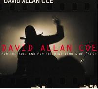 David Allan Coe - For the Soul & for the Mind: D