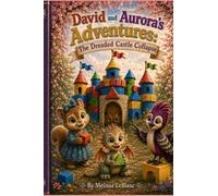 David and Aurora's Adventures: The Dreaded Castle Collapse