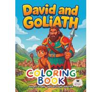 David and Goliath: A Short Illustrated Bible Story and Coloring Book for Children | 8.5 x 11 inches, 45 Pages | Single-sided coloring pages | Perfect for crayons and colored pencils