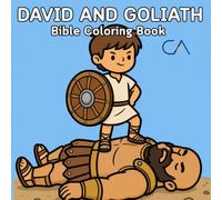 David and Goliath Bible Coloring Book: The Story of Creation Coloring Book for Kids Ages 4-8 (Bible Adventures Coloring Books for Kids)