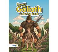 David and Goliath Coloring Book: Bible Stories with Big Pictures and Bold Lines for Kids Ages 4-8 (LÚMINA: Bible Stories of the Old Testament)