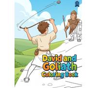 David and Goliath Coloring Book: Bible Story Coloring Book for Kids (Bible Stories Coloring Series)