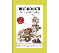 David and Goliath Crossword Puzzles: Word Search Puzzles with Easy to Read Print about David and Goliath, 6 x 9 inches, 110 pages| 50+ puzzles with 495 words