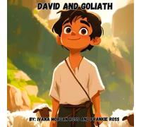 David and Goliath: Tales From The Bible